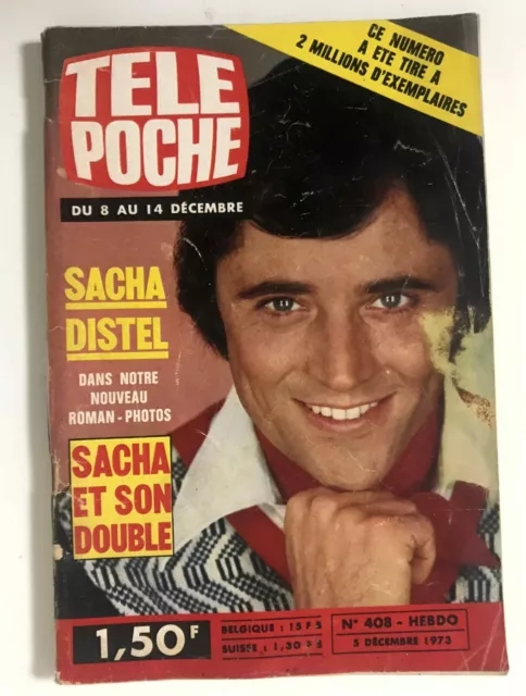 ►TELE POCHE n°408 - 1973 - SACHA DISTEL - SHEILA - DALI - CHARLY LOUBET