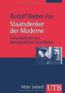 Staatsdenker der Moderne: Klassikertexte von Machiavelli... | Buch | Zustand gut