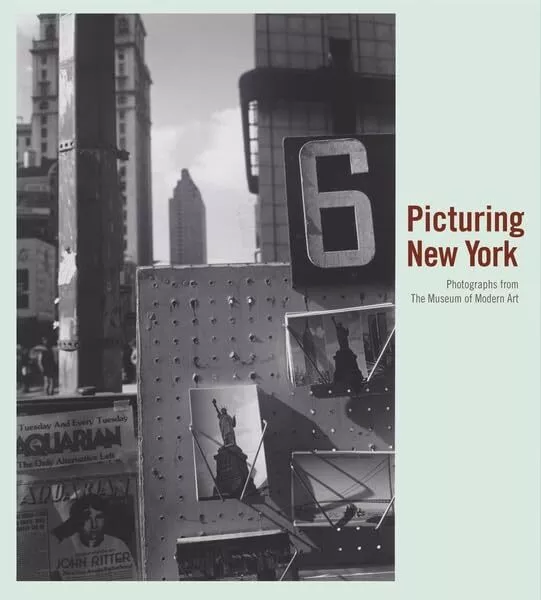 Picturing New York: Photographs from The Museum of M...