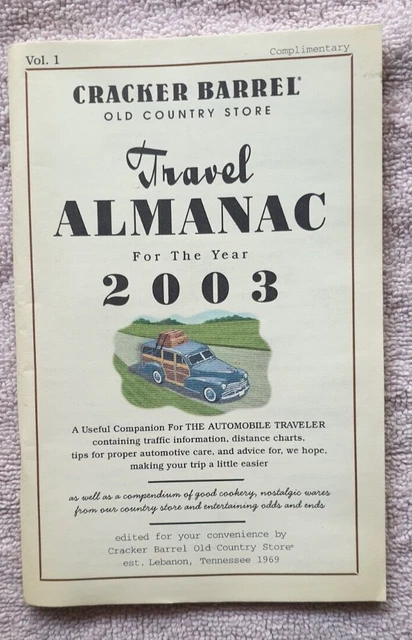 Cracker Barrel Old Country Store Travel Almanac For The Year 2003 Vol.1