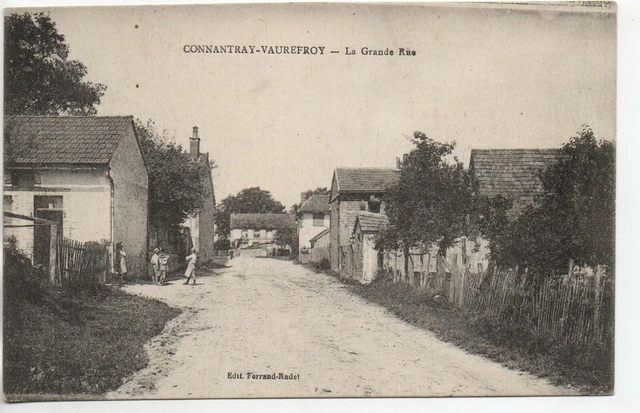 CONNANTRAY VAUREFROY - Marne - CPA 51 - la grande rue
