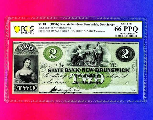 $2 The State Bank  New Brunswick NEW JERSEY OBSOLETE CURRENCY PCGS 66 PPQ FINEST