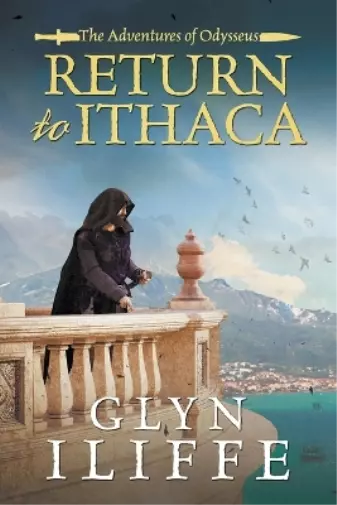 Glyn Iliffe Return to Ithaca (Taschenbuch) Adventures of Odysseus
