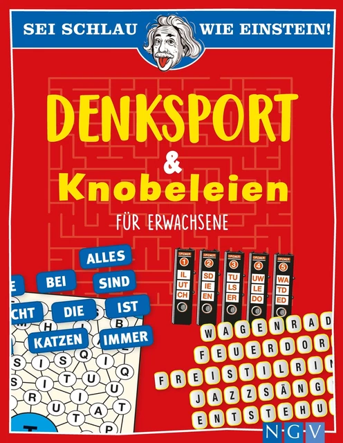Sei schlau wie Einstein! - Denksport & Knobeleien für Erwachsene | Taschenbuch