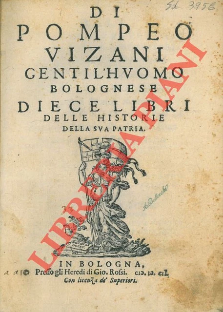 VIZANI Pompeo  -  Diece libri delle historie della sua patria.