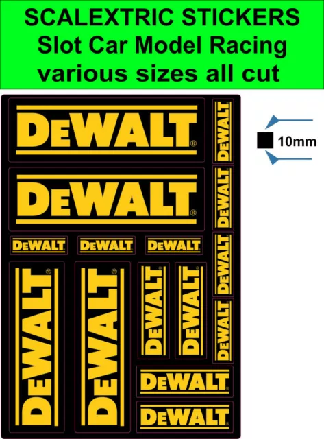 Slot car Scalextric stickers Model Race Dewalt Logo decals Various sizes all cut