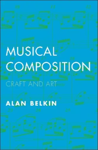 Alan Belkin Musical Composition (Poche)