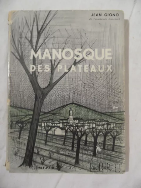 livre dédicacé envoi - Jean GIONO - Manosque des plateaux 1955 EO - 7577p