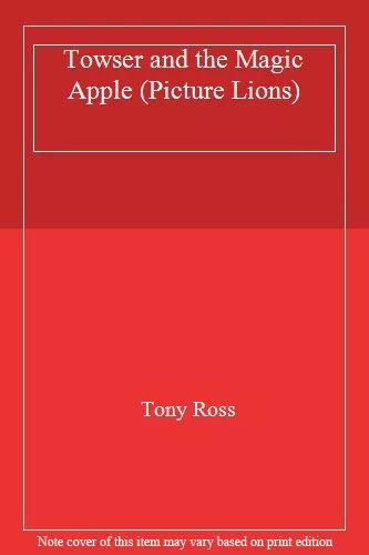 Towser and the Magic Apple (Picture Lions)-Tony Ross