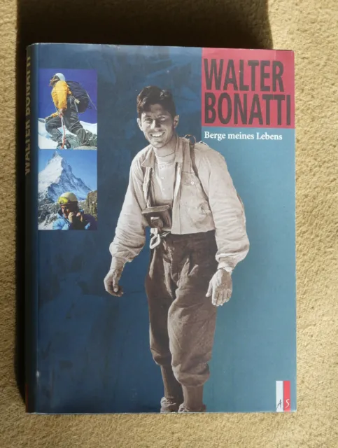 Walter Bonatti Berge meines Lebens AS Verlag 1994 348 Seiten deutsch