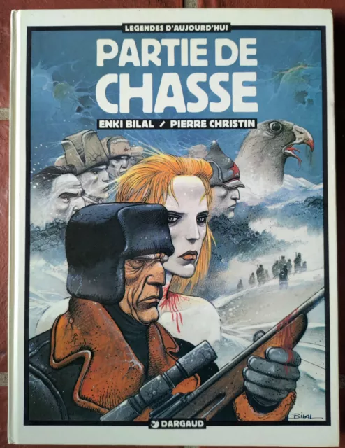 BILAL & CHRISTIN - PARTIE DE CHASSE - Edition originale - Dargaud 1983