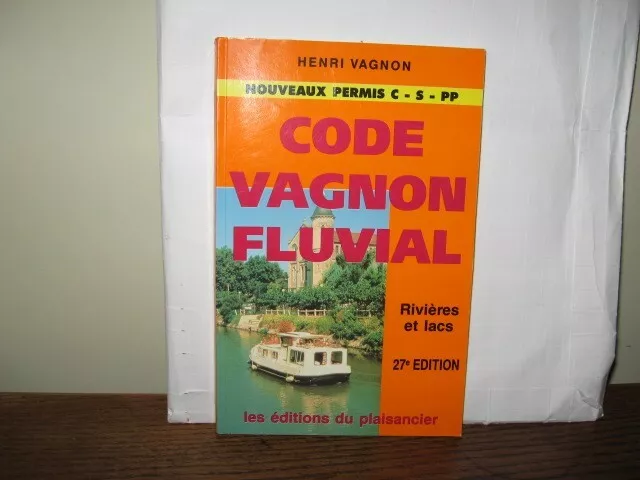 code Vagnon fluvial, rivières et lacs, 27ème édition, 1993