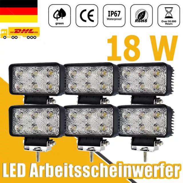 LED Arbeitsscheinwerfer KFZ 6X 18W 12V 24V Auto Strahler Traktor Scheinwerfer