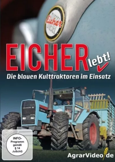 Eicher lebt! Die blauen Kulttraktoren im Einsatz  (NEU & OVP)