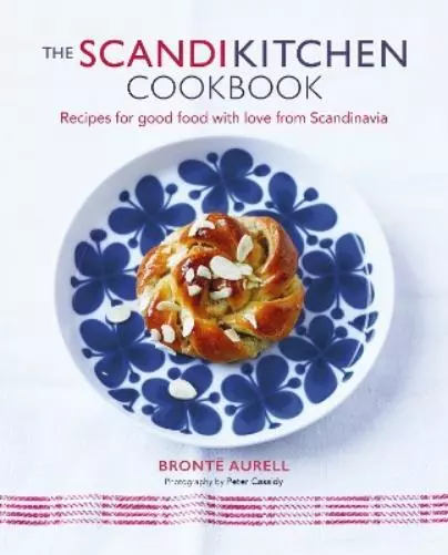 Bronte Aurell The ScandiKitchen Cookbook (Relié) (PRESALE 2024-05-14)