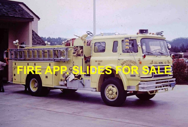 FIRE APPARATUS SLIDE Monterey County California International-Howe ...
