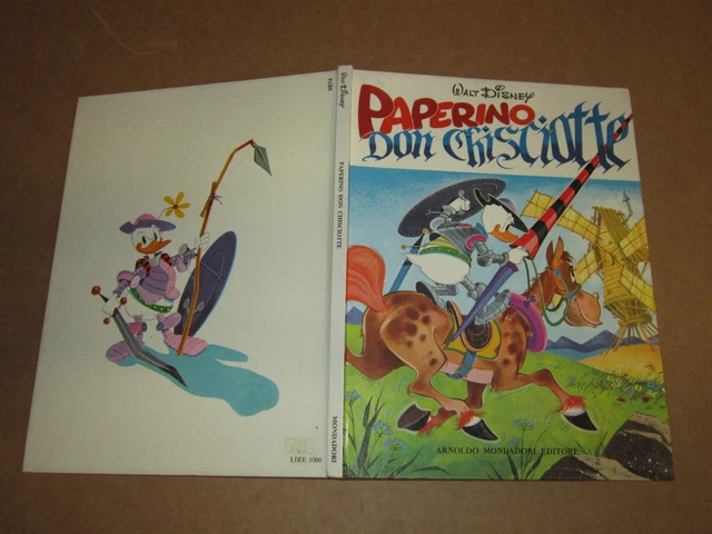 WALT DISNEY PAPERINO Don Chisciotte Cartonato 1°Ed.settembre 1971