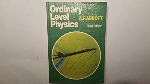 ORDINARY LEVEL PHYSICS - Abbott, A.F. £7.59 - PicClick UK