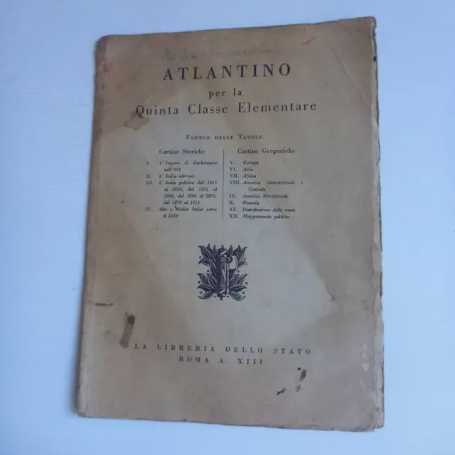 ATLANTINO  x LA 5° CLASSE ELEMENTARE LIBRERIA DELLO STATO 1935 12 TAVOLE COLORE