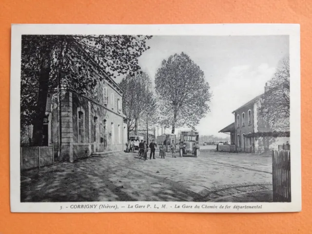 Carte Postale 1900 CORBIGNY Nièvre LA GARE du CHEMIN de FER PLM Autobus RENAULT