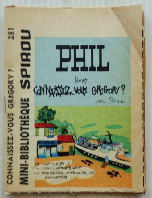 Mini Story No 281 Phil Know You Gregory? Spirou No 1425 Bruce 1965