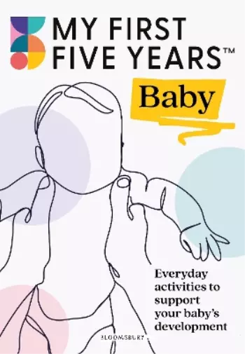 My First Five Years Baby (Poche) 3