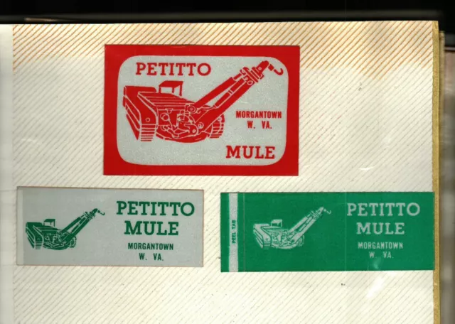 Nice Lot Of 3 Morgantown, Wv. Petitto Mule Coal Mining Stickers # 2100