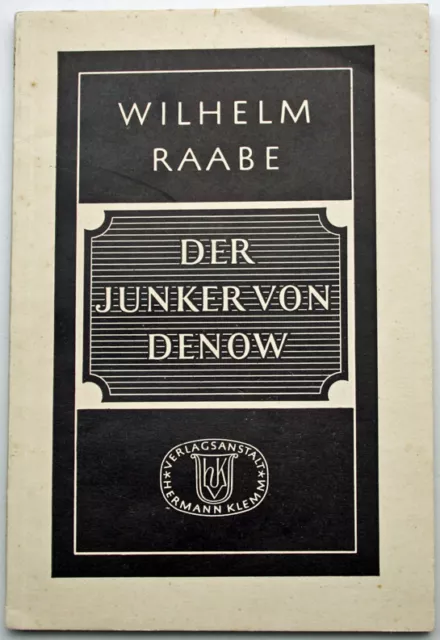 Wilhelm Raabe Der Junker von Denow