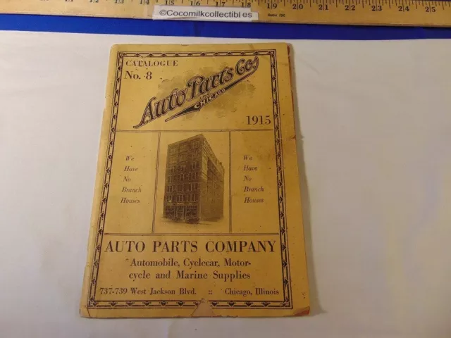 Vint 1915 Auto Parts Co Catalog #8 Automobile Cyclecar Motorcycle Marine Chicago