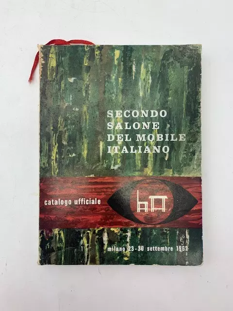 Secondo salone del mobile italiano. Catalogo ufficiale, 1962