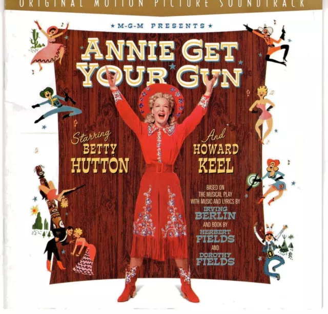 Annie Get Your Gun: Original Motion Picture Soundtrack [Re-release of 1950 Film]