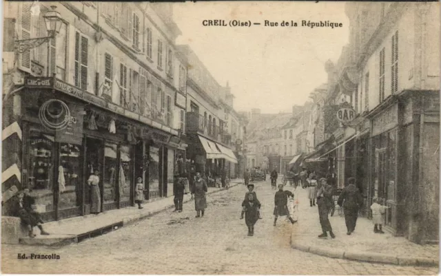 CPA CREIL Rue de la Republique (1207439)
