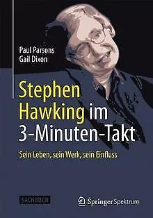 Stephen Hawking im 3-Minuten-Takt: Sein Leben, sein... | Buch | Zustand sehr gut