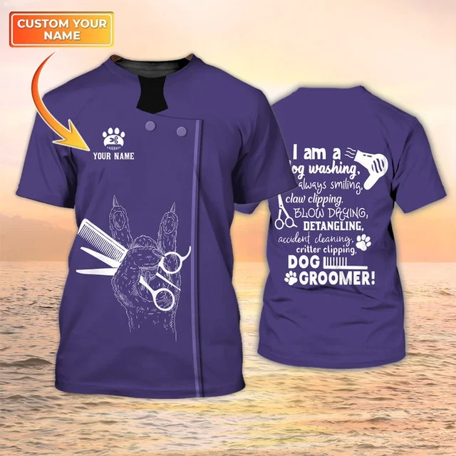 Dog Groomer Shirts, I Am A Dog Washing Uniform Salon Pet Personalized Name 3D Ts