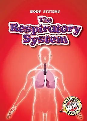 The Respiratory System Paperback Kay Manolis