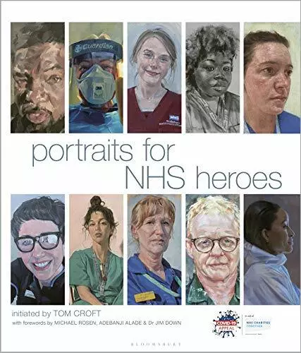 Portraits for NHS Heroes by Croft, Tom Book The Fast Free Shipping