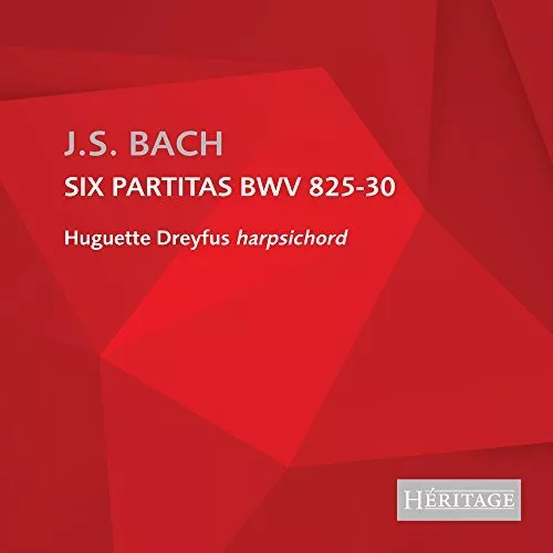 Bach: The Six Keyboard Partitas BWV825-830, Huguette Dreyfus, Audio CD, New, FRE
