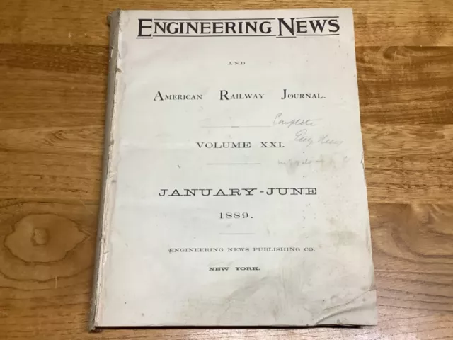 January-June 1889 - Vol. XXI - Engineering News And American Railway Journal