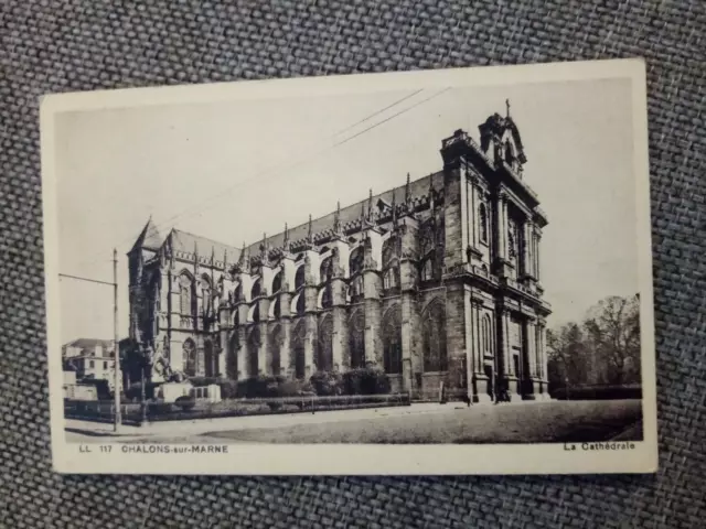 Cpa Châlons Sur Marne La Cathedral