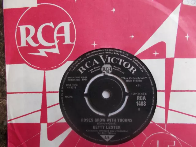 Ex- Uk Rca Victor 45 - Ketty Lester - "Roses Grow With Thorns" / "Please ....."