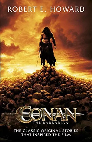 Conan the Barbarian, Howard, Robert E.