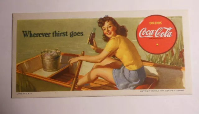 VINTAGE COCA COLA 1942 Blotter "Wherever thirst goes"...Excellent!