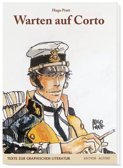 HUGO PRATT: WARTEN AUF CORTO Autobiographie CORTO MALTESE