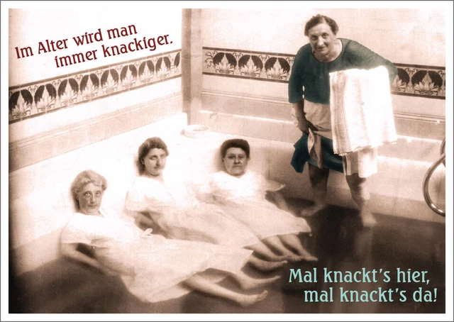 Postkarte Spruch humorvoll Im Alter wird man immer knackiger