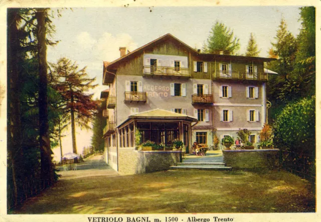 TRENTO. Albergo TRENTO a VETRIOLO BAGNI. Vg. c/fr. 1934.