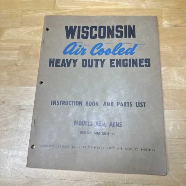Wisconsin AEN,AENS Air Cooled Heavy Duty  Engines- Instruction Book &Parts List