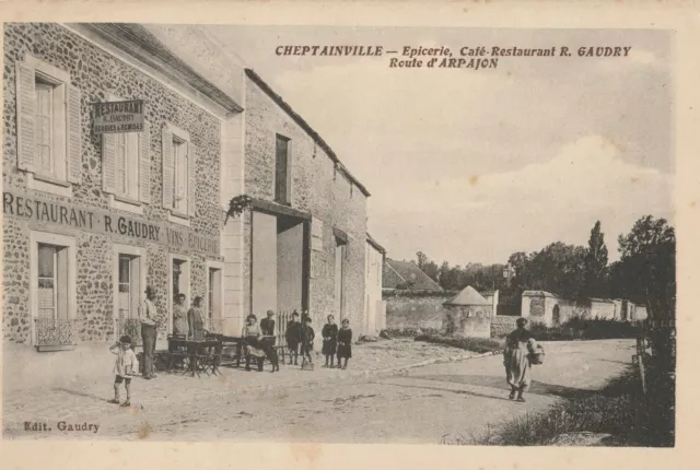 CPA-91-Essonne-CHEPTAINVILLE: Epicerie, café, restaurant GAUDRY, route d'Arpajon