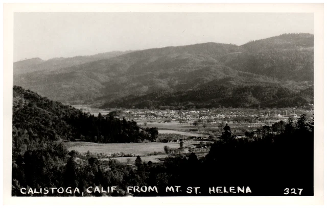 Postcard RPPC Calistoga, CA Taken From Mt. St. Helena Scenic View Napa Valley