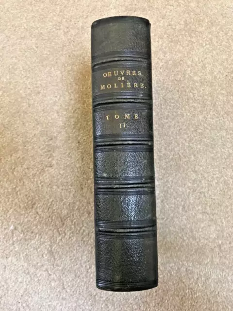 Rare: Oeuvres Completes De Moliere, Tome 11, 1863. Full leather gilded, French.