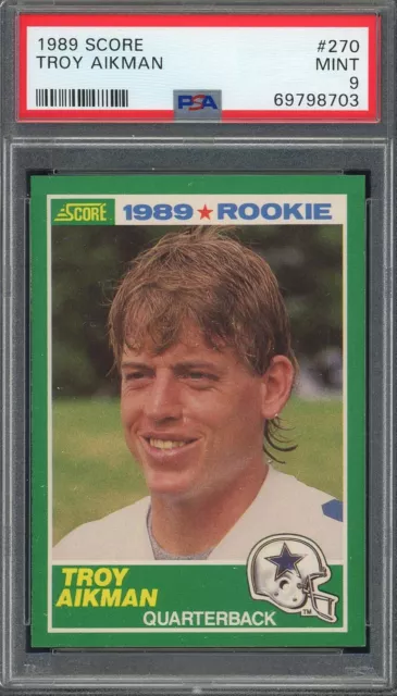 Troy Aikman 1989 Score Football Rookie Card RC #270 Graded PSA 9